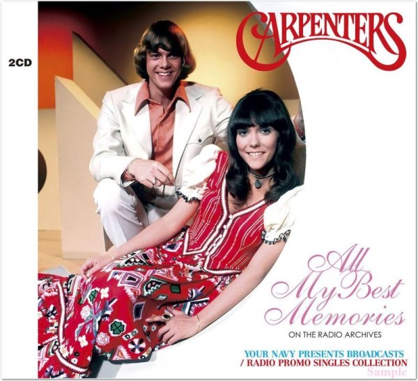 CARPENTERS - ALL MY BEST MEMORIES: ON THE RADIO ARCHIVES ( 2CD )