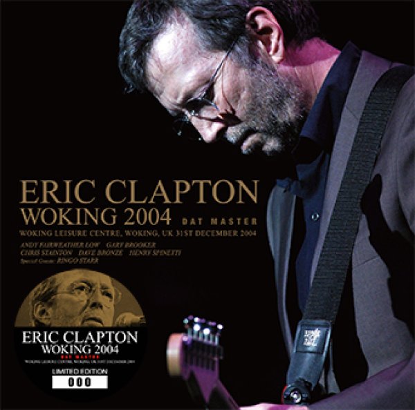 ERIC CLAPTON - WOKING 2004: DAT MASTER ( 2CD )