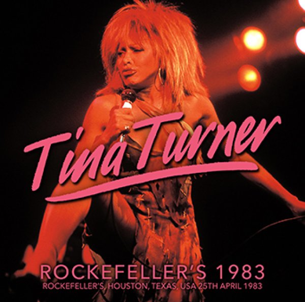 TINA TURNER - ROCKEFELLER'S 1983 ( 2CDR )