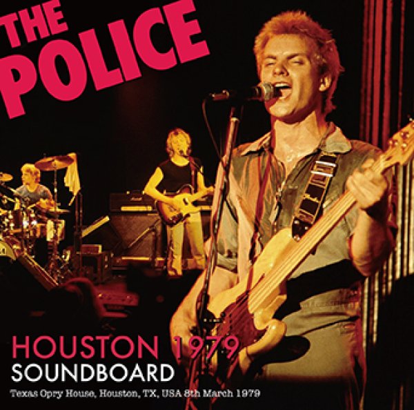 THE POLICE - HOUSTON 1979 SOUNDBOARD ( 1CDR )