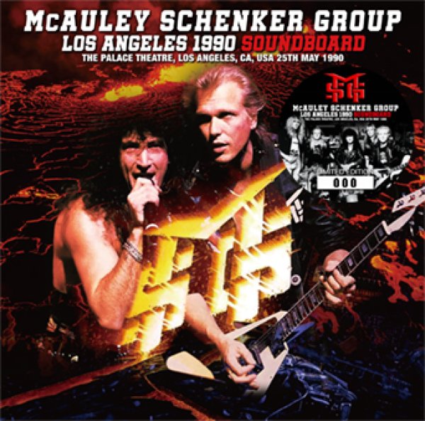 McAULEY SCHENKER GROUP - LOS ANGELES 1990 SOUNDBOARD ( 1CD )