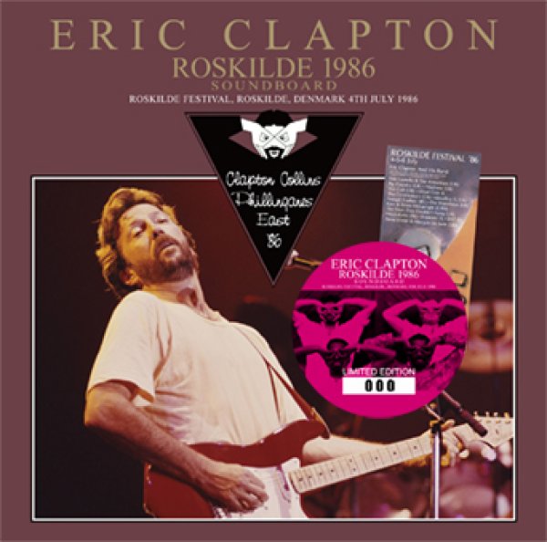 ERIC CLAPTON - ROSKILDE 1986 SOUNDBOARD ( 2CD )