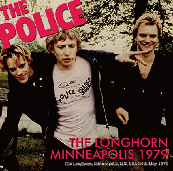 THE POLICE - THE LONGHORN, MINNEAPOLIS 1979 ( 1CDR )