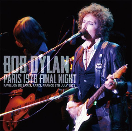 BOB DYLAN - PARIS 1978 FINAL NIGHT ( 2CD )