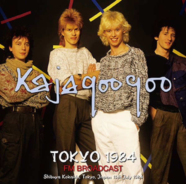 KAJAGOOGOO - TOKYO 1984 FM BROADCAST ( 1CDR )