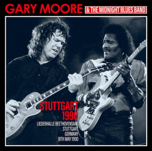 GARY MOORE & THE MIDNIGHT BLUES BAND - STUTTGART 1990 ( 2CDR )