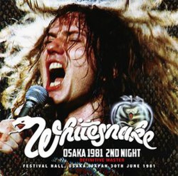 WHITESNAKE - OSAKA 1981 2ND NIGHT: DEFINITIVE MASTER ( 2CD )