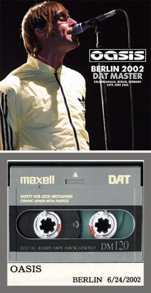 OASIS - BERLIN 2002 DAT MASTER ( 2CD )