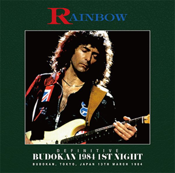 RAINBOW - DEFINITIVE BUDOKAN 1984 1ST NIGHT ( 2CD )