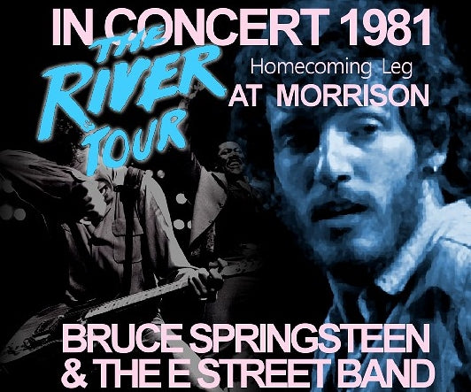 BRUCE SPRING STEEN 1981 US TOUR AUGUST 17 MORRISON THE RIVER 1981+BONUS ( CD )