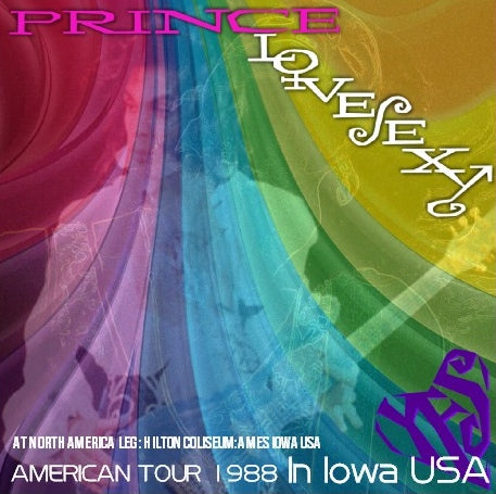 PRINCE 1988 AMERICAN TOUR NOVEMBER 21 IOWA LOVESEXY ( CD )