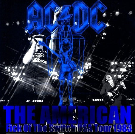 ACDC ESIGHTY SEA 1983 US TOUR FICK OF THE SWITCH USA 83 ( CD )