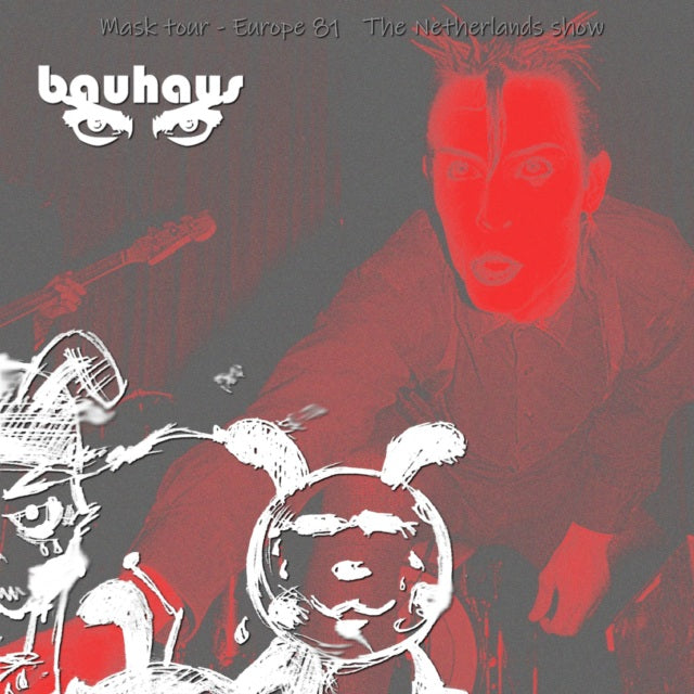 BAUHAUS 1981 EUROPEAN TOUR NOVEMBER 24, THE NETHERLANDS SBD ( CD )