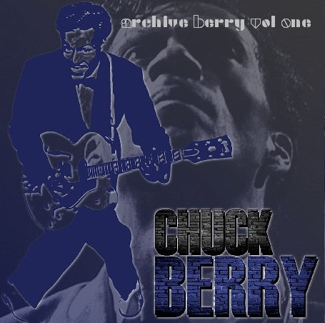 CHUCK BERRY -ARCHIVE ONE ( CD )