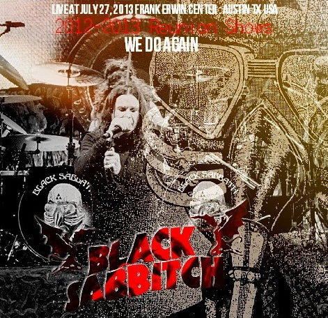 BLACK SABATH 2013 US TOUR JULY 27 TEXAS 2012-2013 REUNION SHOWS ( CD )