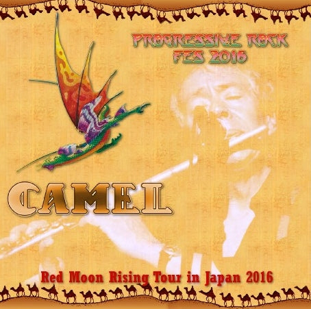 CAMEL 2016 JAPAN PERFORMANCE FINAL DAY MAY 22 TOKYO PROGRESSFES ( CD )