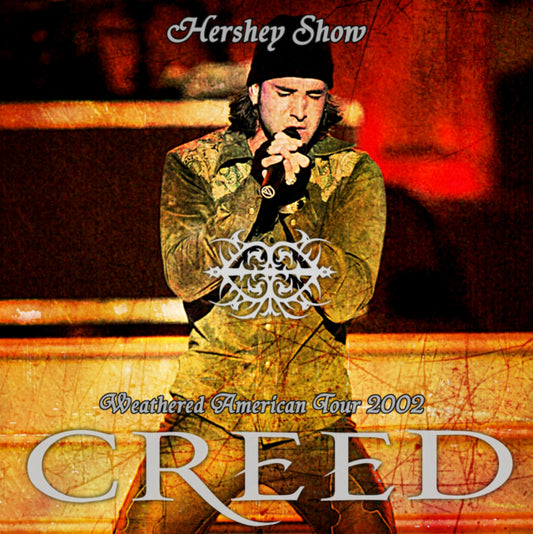 CREED 2002 AMERICAN TOUR AUGUST 24 HERSIE WEATHERED ( CD )