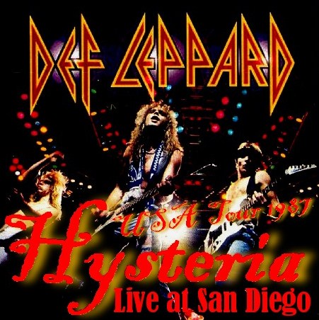 DEF LEPPARD 87 AMERICAN TOUR HYSTERIA USA 87.11.20 SAN DIEGO ( CD )