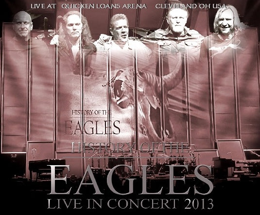 EAGLES WBERNIE LEADON 2013 AMERICAN TOUR JULY 9 CLEVELAND+BONUS ( CD )