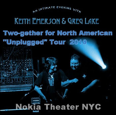 EMERSON & LAKE 2010 AMERICAN TOUR NOKIA THEATER NYC ( CD )