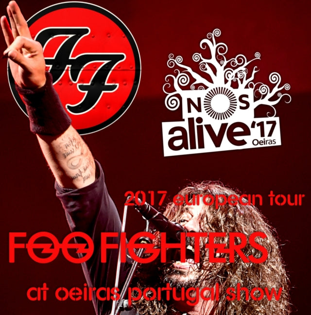 FOO FIGHTERS 2017 EUROPEAN TOUR JULY 7 PORTUGAL SBD ( CD )