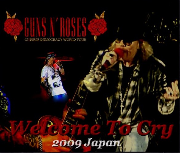 GUNS N'ROSES AND ROSES 2009 JAPAN PERFORMANCE OSAKA KYOTO CERADOME CHINESE DEMOCRACY WORLD TOUR 2009.12.16 ( CD )