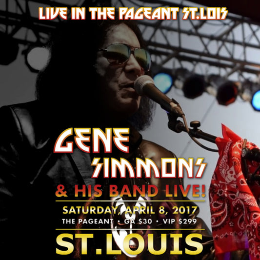 GENE SIMMONS 2017 SOLO TOUR APRIL 8TH ST. LOUIS ( CD )