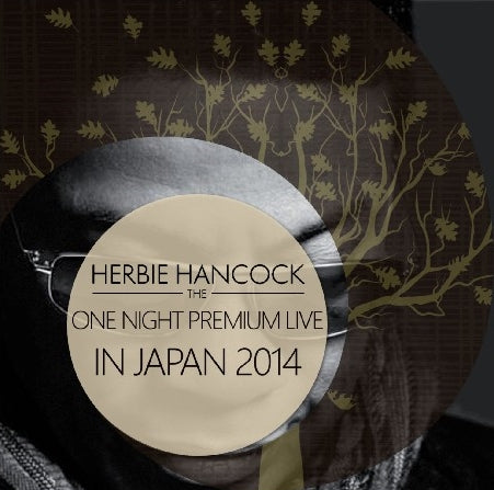 HARVEY HANCOCK 2014 JAPAN PERFORMANCE SEPTEMBER 4TH TOKYO ( CD )