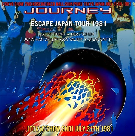 JOURNEY 1981 JAPAN PERFORMANCE JULY 31ST TOKYO ESCAPE TOUR ( CD )