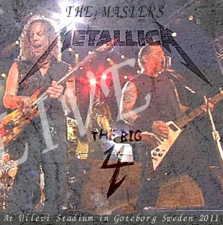 METALLICA 2011 EUROPEAN PERFORMANCE THE BIG 4 CONCERT IN SWEDEN ( CD )