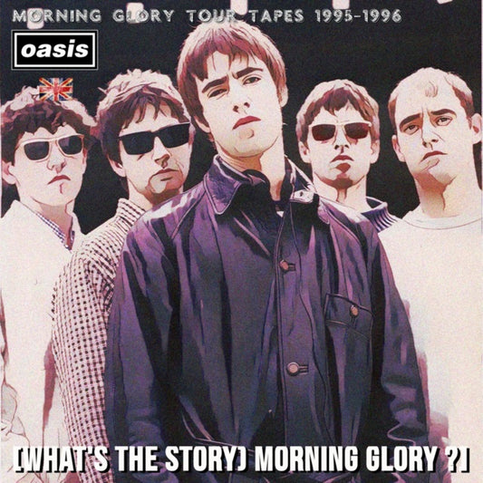 OASIS --MORNING GLORY TOUR TAPES 1995 & 96 ( CD )