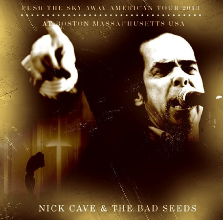 NICK CAVE & ZABAD SEED 2013 AMERICAN TOUR MARCH 24 BOSTON+BONUS ( CD )