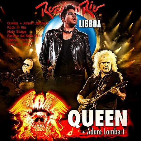 QUEEN+ ADAM LAMBERT MAY 20, 2016 ROCK IN LIO PORTUGAL SBD ( CD )