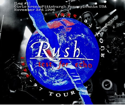 RUSH 1996 AMERICAN TOUR NOVEMBER 3 PITTSBURG TEST FOR ECHO ( CD )