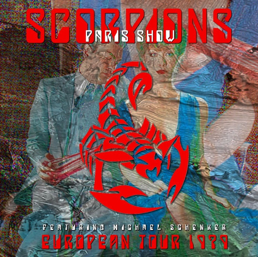 SCORPIONS 1979 EUROPEAN TOUR MARCH 28, PARIS+BONUS ( CD )