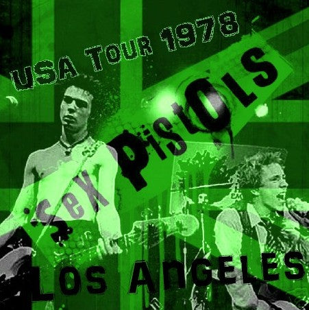 SEX PISTOLS 78 AERMA PERFORMANCE 78.01.09 LOS ANGELES ( CD )