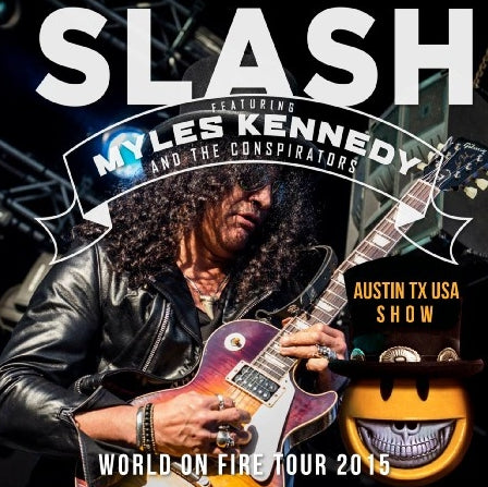 SLASH 2015 AMERICAN TOUR MAY 21 TEXAS WORLD ON FIRE 2015+BONUS ( CD )