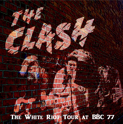 CRASH THE WHITE RIOT UK TOUR77 MAY 28 LEICESTER ( CD )