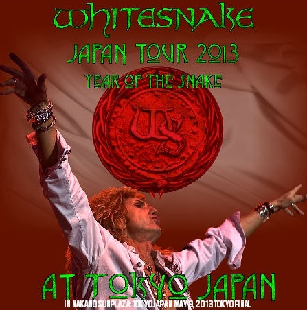 WHITE SNAKE 2013 JAPAN PERFORMANCE TOKYO THE LAST DAY MAY 9 NAKANO SUN PLAZA SBD ( CD )