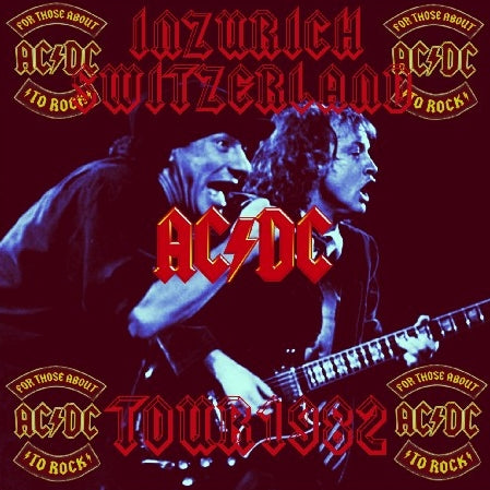 ACDC 1982 EUROPEAN TOUR DECEMBER 12 SWITZERLAND ( CD )