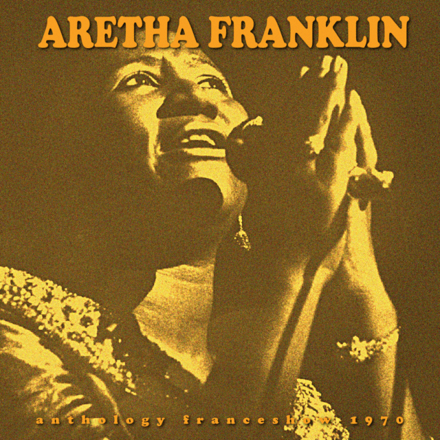 ARETHA FRANKLIN 1970 EUROPEAN TOUR JULY 21, FRENCH JUAN LE PAN ( CD )