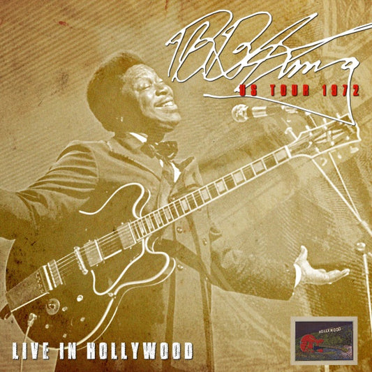 B.B. KING 1972 US TOUR JANUARY 10 HOLLYWOOD ( CD )