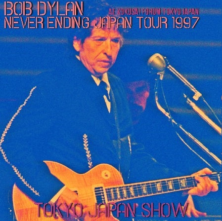 BOB DYLAN'S 1997 JAPAN PERFORMANCE FEBRUARY 9TH TOKYO ( CD )