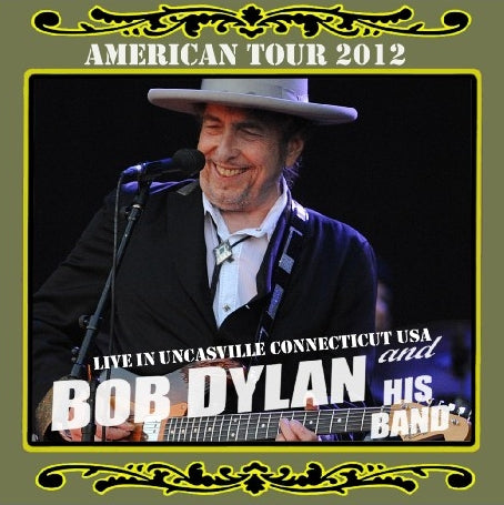 BOB DYLAN 2012 AMERICAN TOUR SEPTEMBER 8 ANCUS BUILDING ( CD )