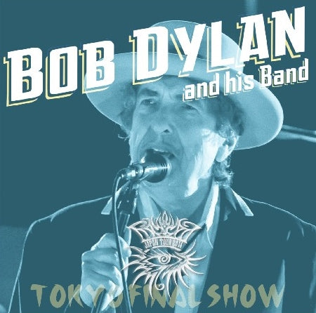 BOB DYLAN 2014 JAPAN PERFORMANCE APRIL 10TH TOKYO LAST DAY ( CD )