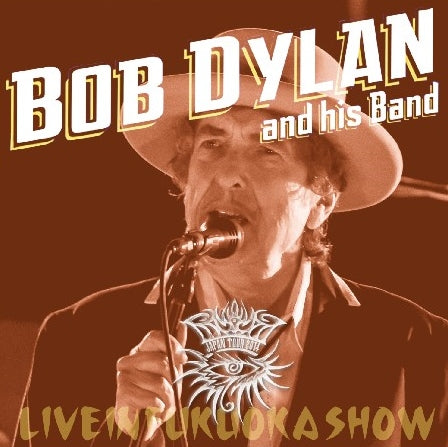 BOB DYLAN 2014 JAPAN PERFORMANCE APRIL 19 FUKUOKA ( CD )