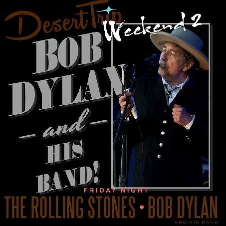 BOB DYLAN 2016 AMERICAN TOUR OCTOBER 14 DESERT TRIP WEEKEND 2 ( CD )