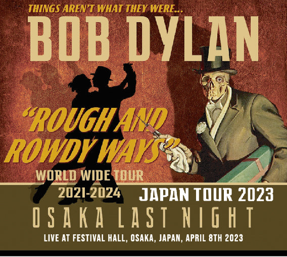 BOB DYLAN 2023 OSAKA LAST DAY CD & BLU-RAY ( BOB DYLAN 2023 OSAKA LAST DAY CD & BLU-RAY )