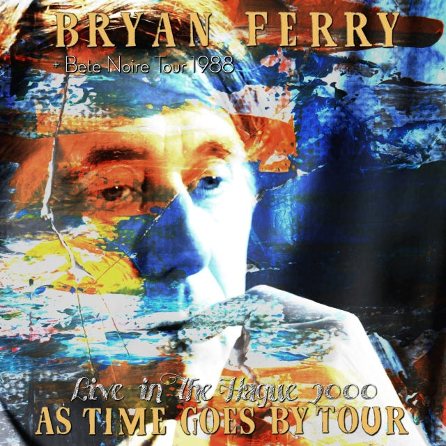 BRIAN FERRY 2000 EUROPEAN TOUR JULY 13 HOLLAND+88 CANADA SBD ( CD )