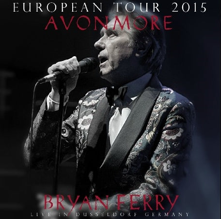 BRIAN FERRY 2015 EUROPEAN TOUR SEPTEMBER 10 GERMANY DUSSELDORF+BONUS ( CD )